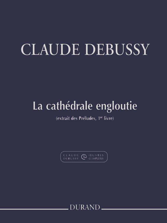 La Cathedrale Engloutie, Pour Piano